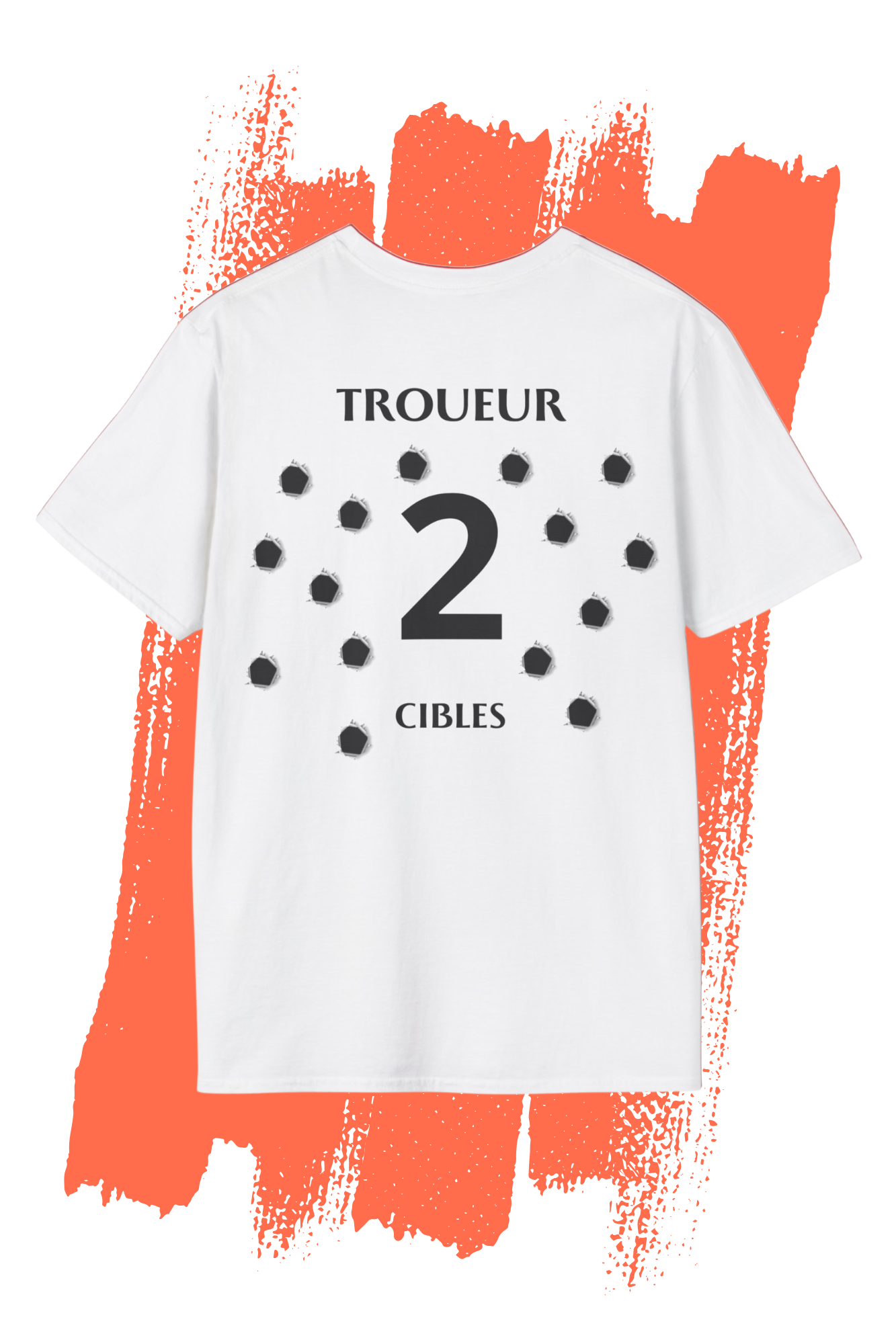 🎯 T-shirt "Troueur 2 Cibles"